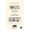 Dinin Kısa Tarihi