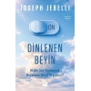 Dinlenen Beyin