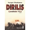 Diriliş - Çanakkale 1915