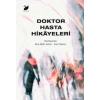 Doktor Hasta Hikayeleri
