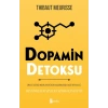Dopamin Detoksu