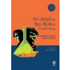 Dr. Jekyll İle Bay Hyde’ın Tuhaf Vakası
