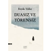 Duasız ve Törensiz