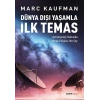 Dünya Dışı Yaşamla İlk Temas