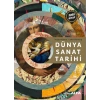 Dünya Sanat Tarihi (Ciltli)