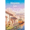 Dünyanin Son Tren Istasyonu