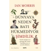 Dünyaya Neden Batı Hükmediyor - Şimdilik