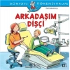 Dünyayı Öğreniyorum – Arkadaşım Dişçi