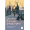 Dünyayı Seven Çocuk