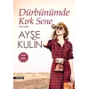 Dürbünümde Kırk Sene 1941 - 1983