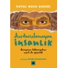 Durdurulamayan İnsanlık