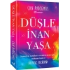 Düşle, İnan, Yaşa