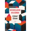 Duvarların Arasında
