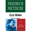 Ecce Homo Kişi Nasıl Kendisi Olur