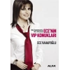 Ecenin VIP Konukları