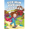 Ece’nin Puding Mahallesi