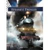 Efsanevi Trenler