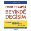 EMDR Terapisi ile Beyinde Değişim
