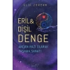 Eril & Dişil Denge - Andan Razı Olarak Yaşama Sanatı