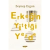 Erkeğin Yittiği Yerde