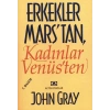 Erkekler Marstan Kadınlar Venüsten