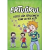 Ertuğrul - Kötü Söz Söylemeyi Kim İster ki?