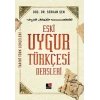 Eski Uygur Türkçesi Dersleri