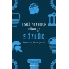Eski Yunanca Türkçe Sözlük