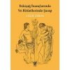 Eskiçağ İnançlarında ve Ritüellerinde Şarap