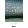 Estetik Üzerine Yazılar