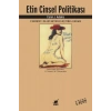 Etin Cinsel Politikası