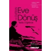 Eve Dönüş