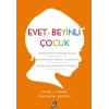 Evet - Beyinli Çocuk