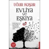 Evliya ve Eşkıya