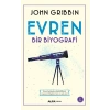 Evren Bir Biyografi
