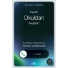 Eyvah Okuldan Arıyorlar!