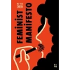 Feminist Manifesto