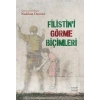 Filistin’i Görme Biçimleri