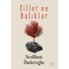 Filler ve Balıklar