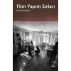 Film Yapım Sırları
