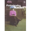 Fotoğrafçı Kadın