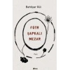 Fötr Şapkalı Mezar