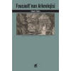 Foucault’nun Arkeolojisi