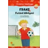 Franz ve Futbol Hikayesi