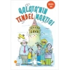 Galatanın Tembel Martısı