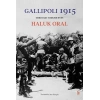 Gallipoli 1915 (Ciltli)