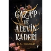 Gazap ve Alevin Kaderi