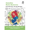 Gebelikte Mutlu Beslenme