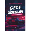 Gece Gidenler / Sarah Pekkanen + Sanat Kitabı