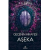 Gecenin Hikayesi - Aşeka